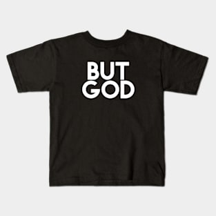 But God Mega366 #032 Kids T-Shirt